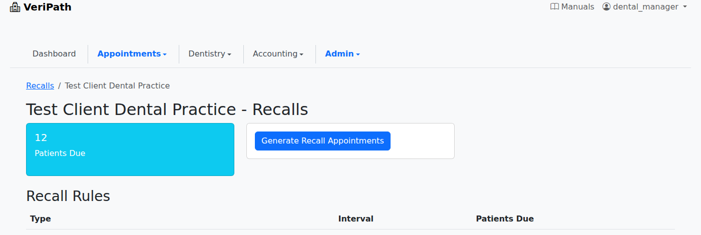 VeriPath Dental — the practice recall list, with the one-click Generate Recall Appointments action above the rules it runs to